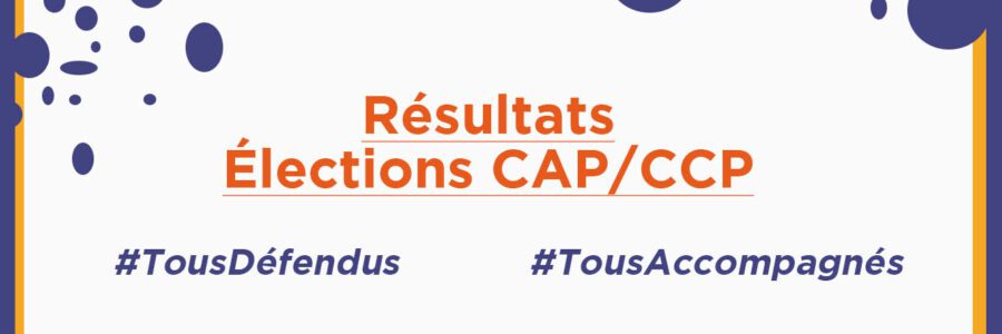 Résultats élections CAP/CCP 2022