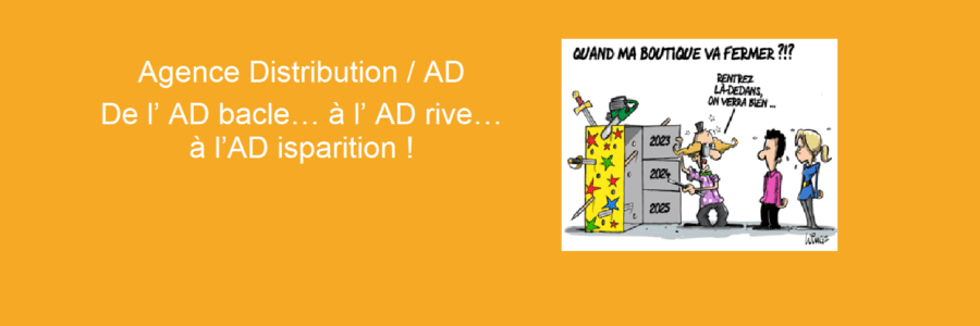 Agence Distribution / AD – Mars 2023