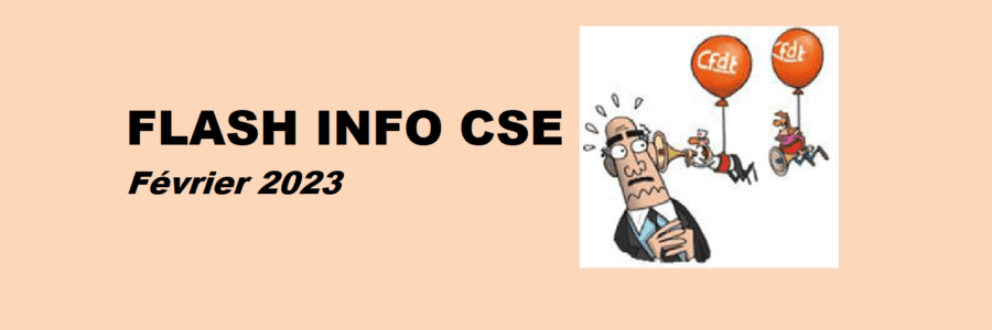 Flash Info CSE – Février 2023