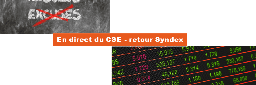 En direct du CSE – retour du cabinet Syndex