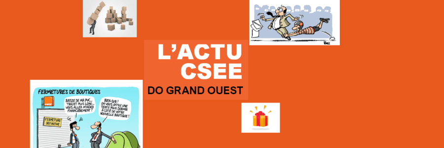 L’ACTU du CSEE DO Grand Ouest