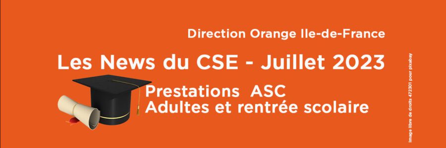 LES NEWS DU CSE JUILLET 2023