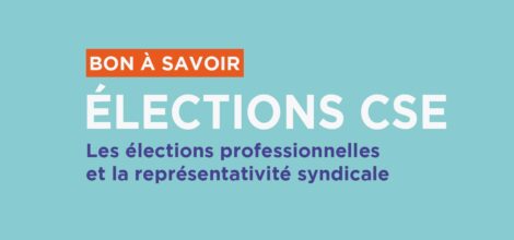 bon à savoir élections CSE CFDT