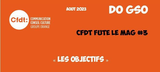 CFDT Futé – Le Mag #3