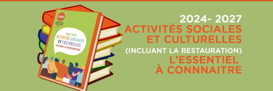 Activités Sociales et Culturelles (incluant la restauration)