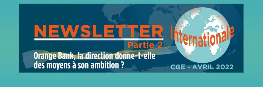 La lettre Internationale – Orange Bank, la direction donne-t-elle des moyens à son ambition ?