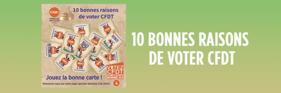 10 bonnes raisons de voter CFDT !
