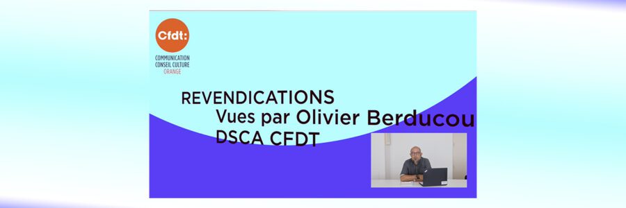 Nos principales revendications avec Olivier Berducou, DSCA CFDT