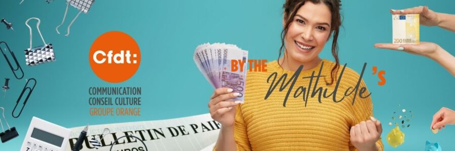 Les Mathilde’s 4 La vie de ton salaire en entreprise !