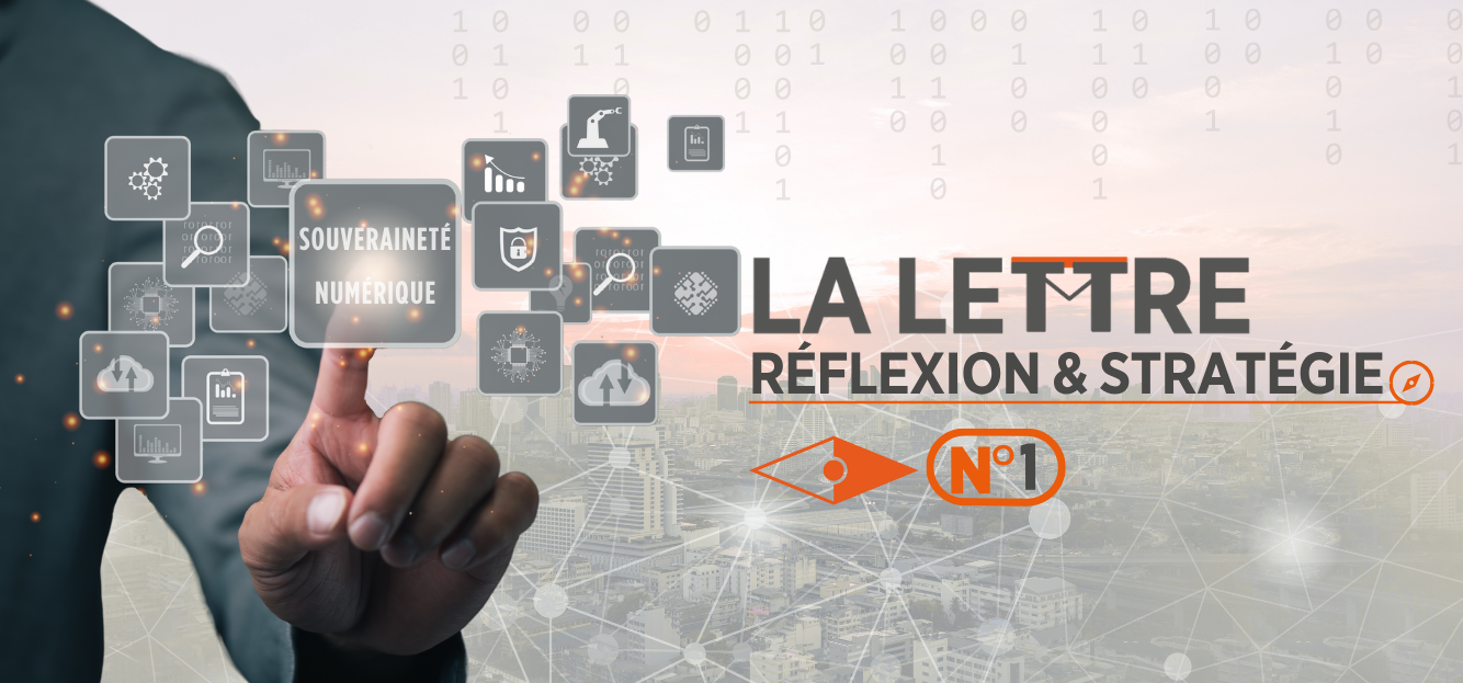 <strong>LA LETTRE RÉFLEXION & STRATÉGIE – SOUVERAINETÉ NUMÉRIQUE CHEZ ORANGE</strong>