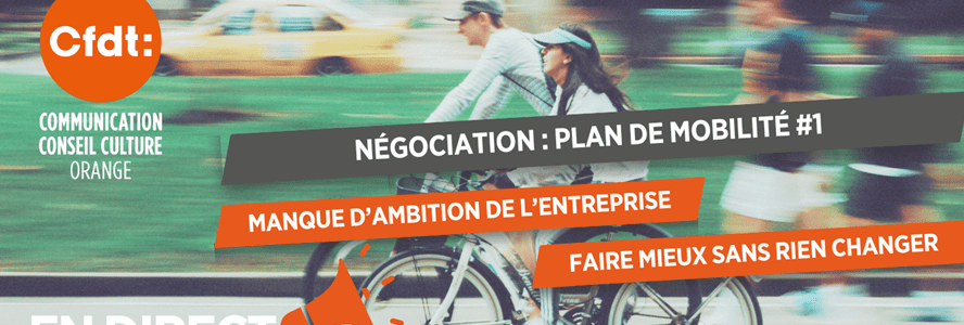 Négociation plan de mobilité #1 – Manque d’ambition de l’entreprise : faire mieux sans rien changer