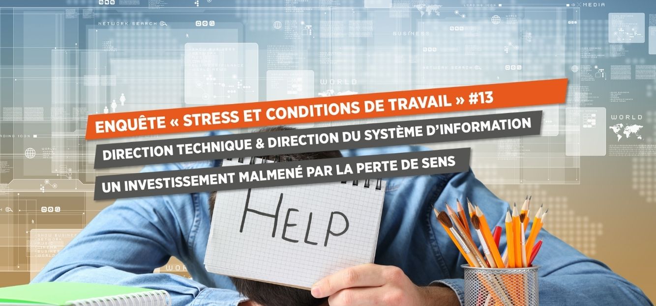 ENQUÊTE « STRESS ET CONDITIONS DE TRAVAIL » #13