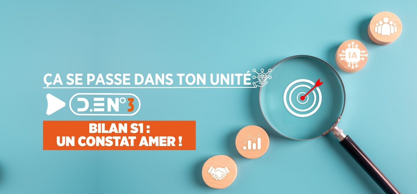 BILAN S1 : UN CONSTAT AMER !