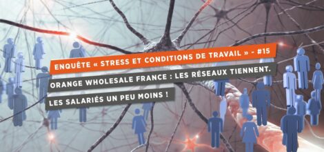 ENQUÊTE « STRESS ET CONDITIONS DE TRAVAIL » – #15