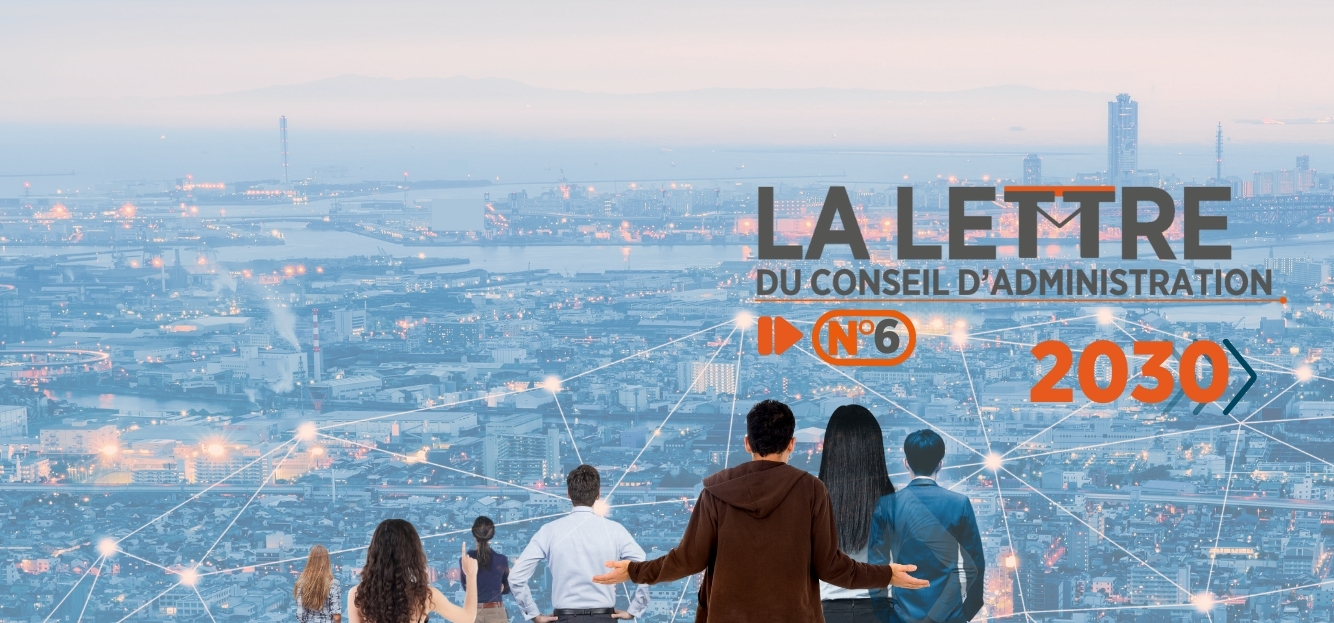 <strong>La lettre du conseil d'administration N°6</strong>
