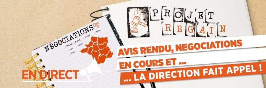 PROJET REGAIN : AVIS RENDU, NÉGOCIATIONS EN COURS ET …