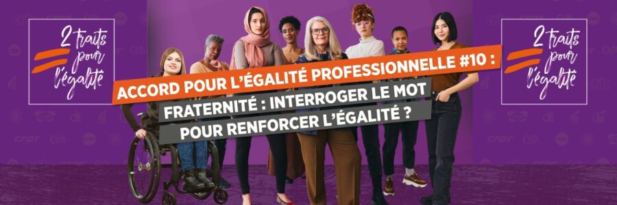 ACCORD POUR L’ÉGALITÉ PROFESSIONNELLE #10