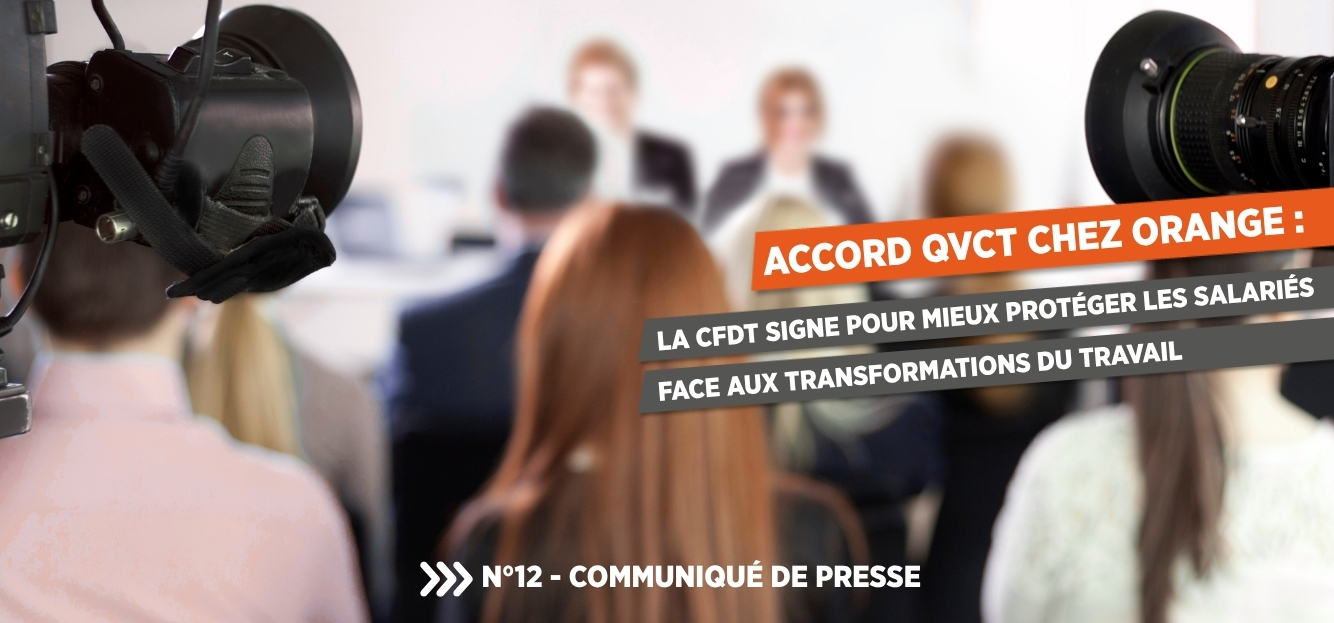 <strong>Accord QVCT chez Orange :</strong>