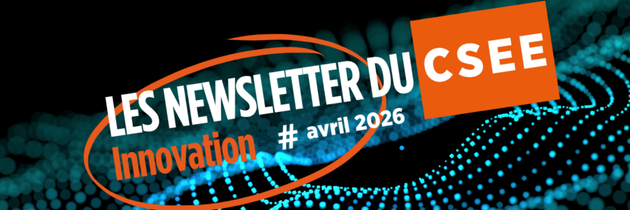 Newsletter CSEE Innovation Avril 2026-ASC